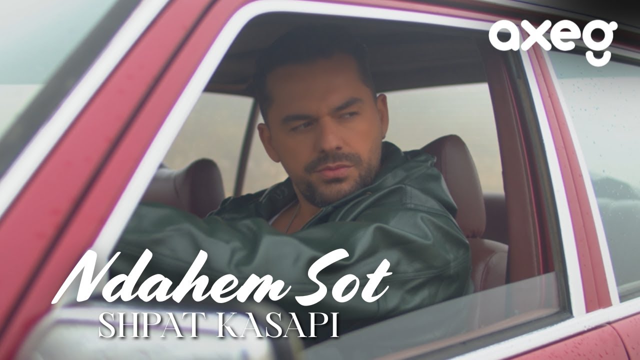 Shpat Kasapi - N'dahem Sot (Official Music Video)