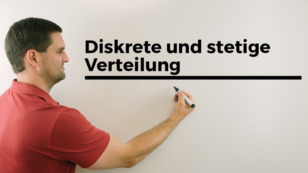 Diskrete und stetige Verteilung, Stochastik, Statistik, Wahrscheinlichkeit | Mathe by Daniel Jung
