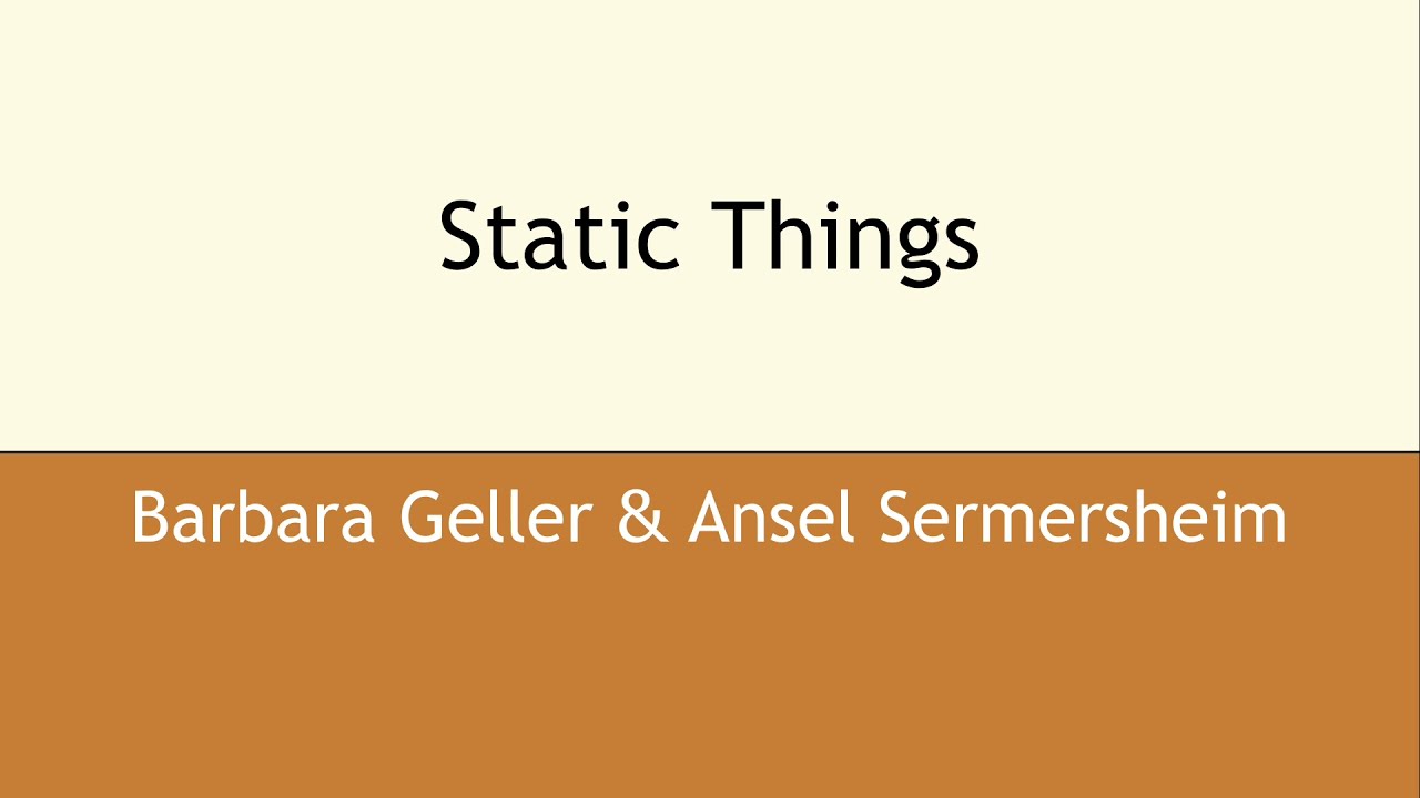 Static Things