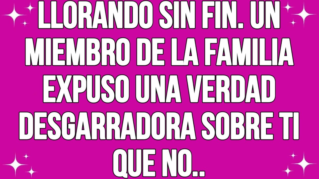 Llorando sin fin... Un miembro de la familia expuso una verdad desgarradora sobre ti que no..