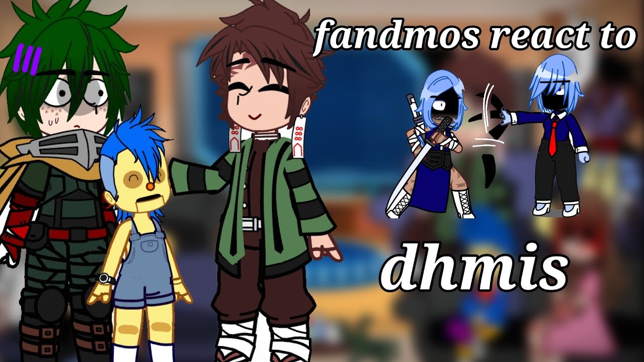 fandmos react to dhmis -yellow guy- -don't hug me i'm scared- -AU fandmos- @lent_top
