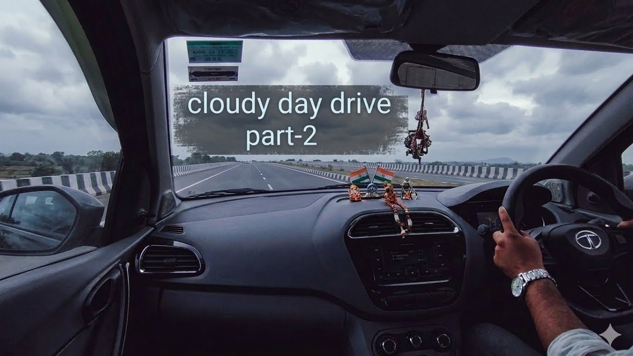 Cloudy Day Drive ☁️🚗 |  Smooth Road trip Drive | Part -2