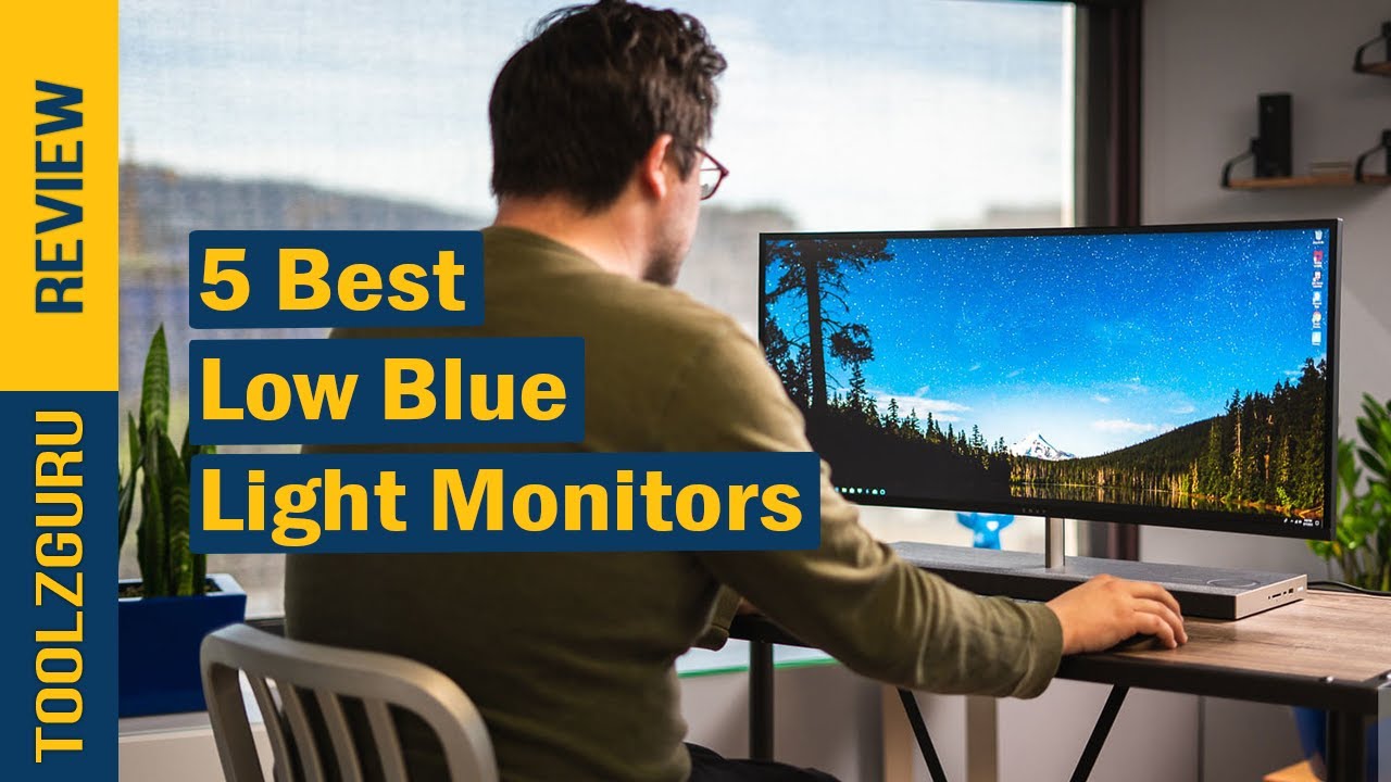 Best Low Blue Light Monitors In 2024