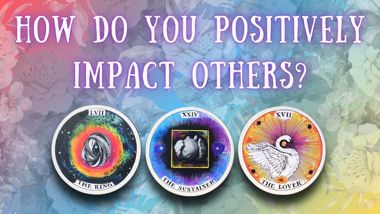 😇 How do I positively impact others? 🪽 PICK-A-CARD