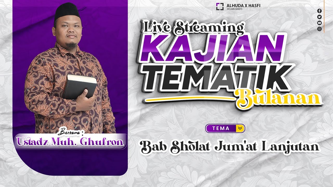 🔴Live Kajian Tematik Bulanan Bersama Ustadz Muh. Ghufron.حَفِظَهُ اللهُ تَعَالَى