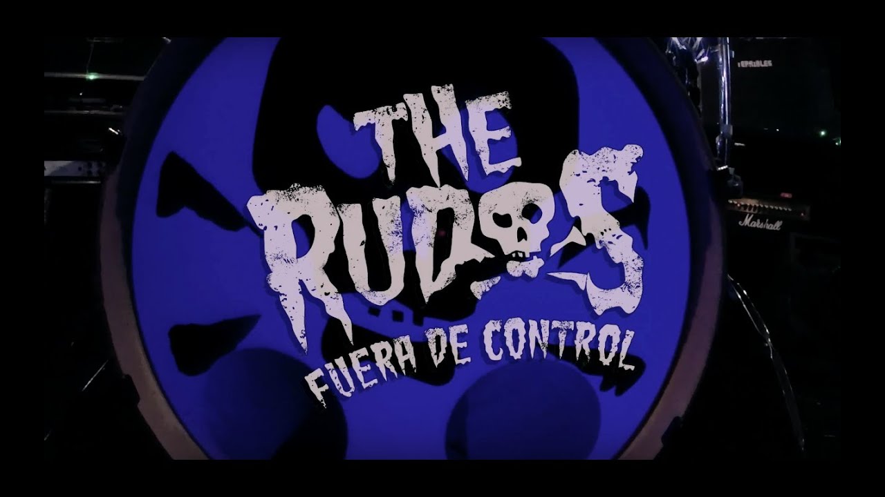 The Rudos - Fuera de control (VIDEO OFICIAL)