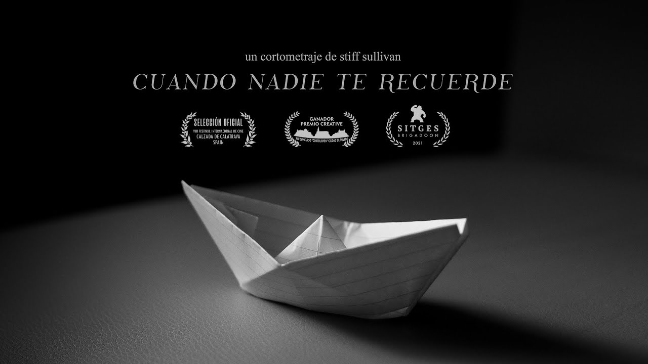 Cuando nadie te recuerde - Un cortometraje de Stiff Sullivan