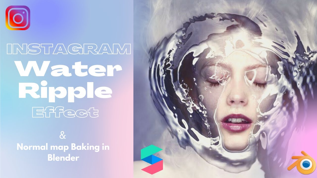 Spark AR Tutorial | Create Liquid Illusion filter(water effect)|Normal map Baking [Instagram]