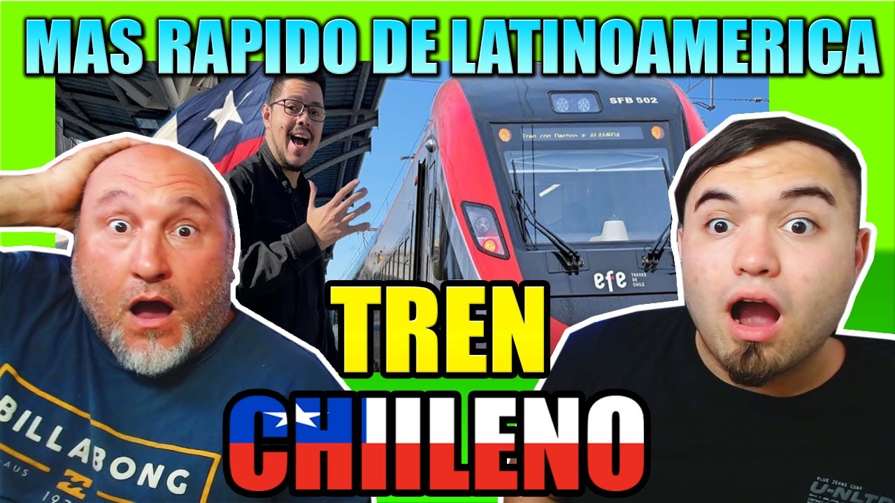 CHILE tiene el TREN más RAPIDO de SUDAMÉRICA viaje de 160 KM/H Santiago