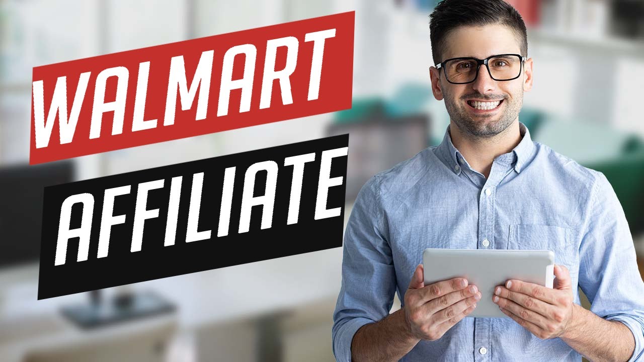 Make Money With Walmart Affiliate Program - Requirements