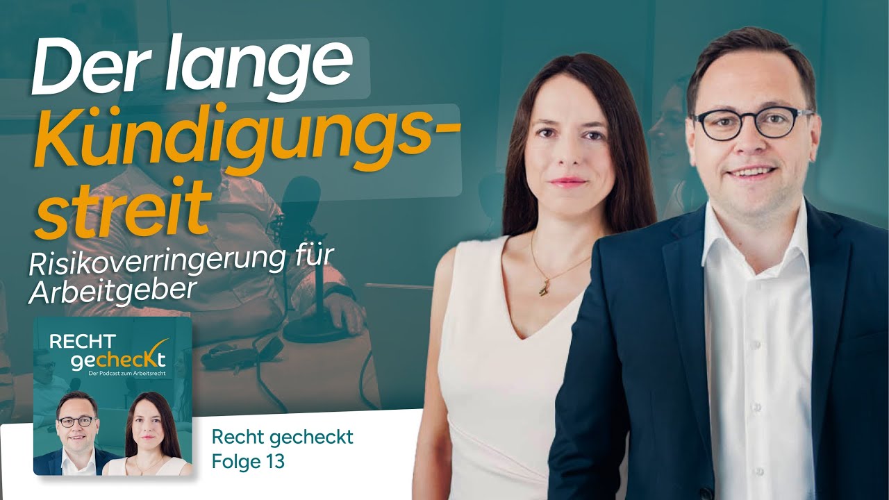 Der lange Kündigungsstreit – Risikoverringerung für Arbeitgeber