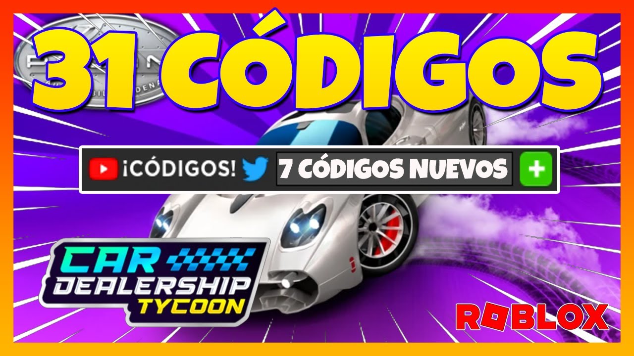 ✅7 CÓDIGOS NUEVOS✅31 CÓDIGOS de 🚗 CAR DEALERSHIP TYCOON 🚗💫 PAGANI!🚗CAR DEALERSHIP TYCOON Roblox