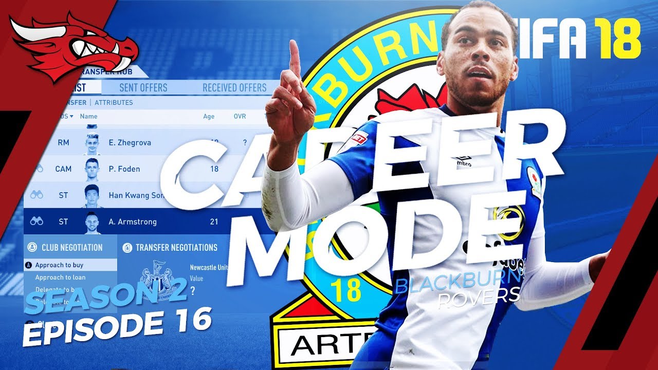 Armstrong Joins Rovers | EP16 S2 - FIFA 18 Blackburn Career Mode