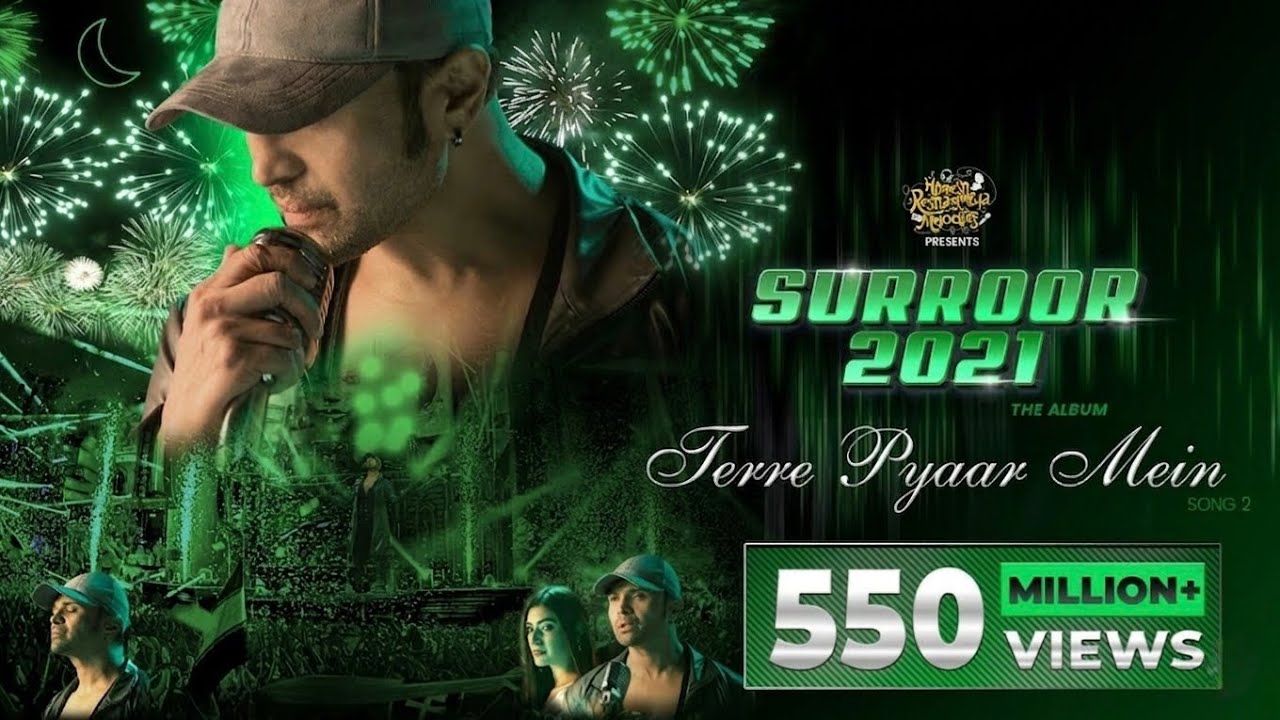 Terre Pyaar Mein (Official Video) | Surroor 2021 The Album | Himesh Reshammiya | Shivangi Verma