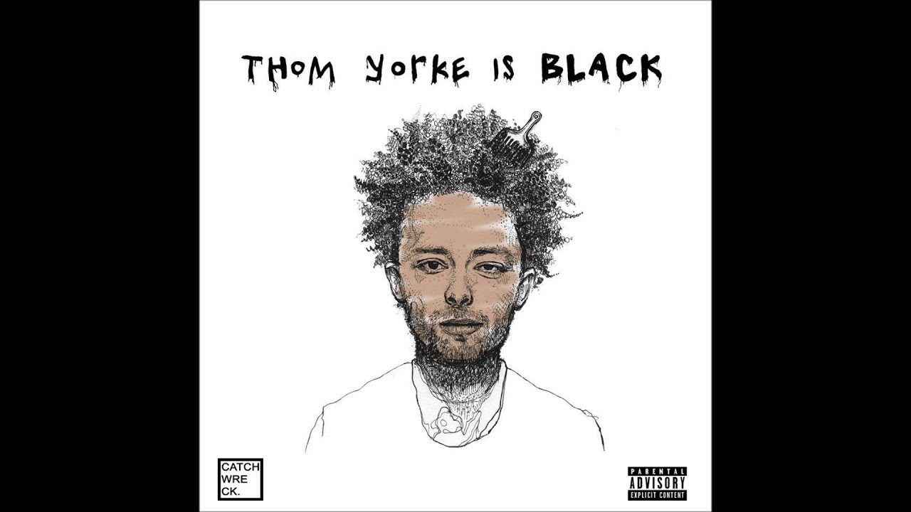 CRASHprez - Thom Yorke is Black (prod. *hitmayng)