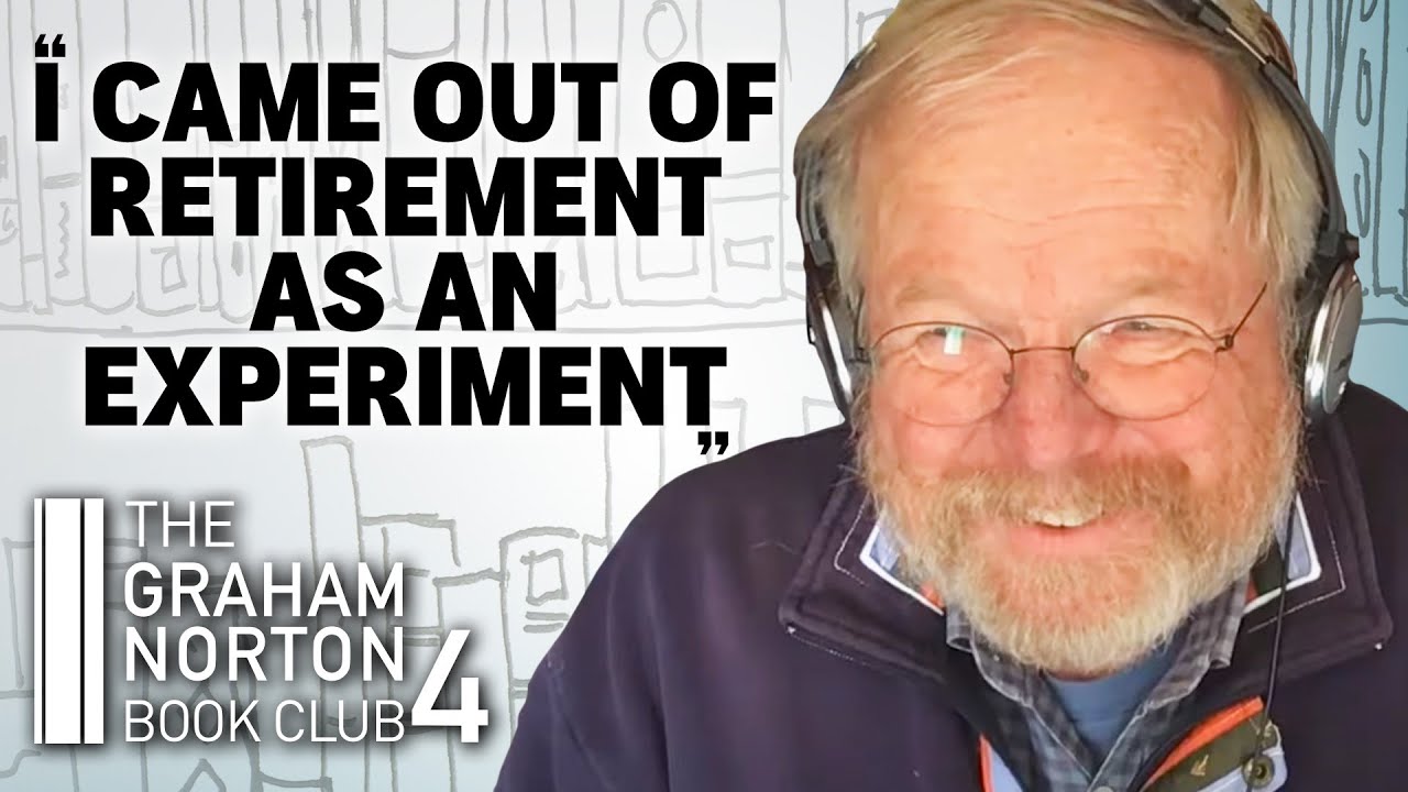 Bill Bryson is Ready to Retire... AGAIN! | Graham Norton's Book Club