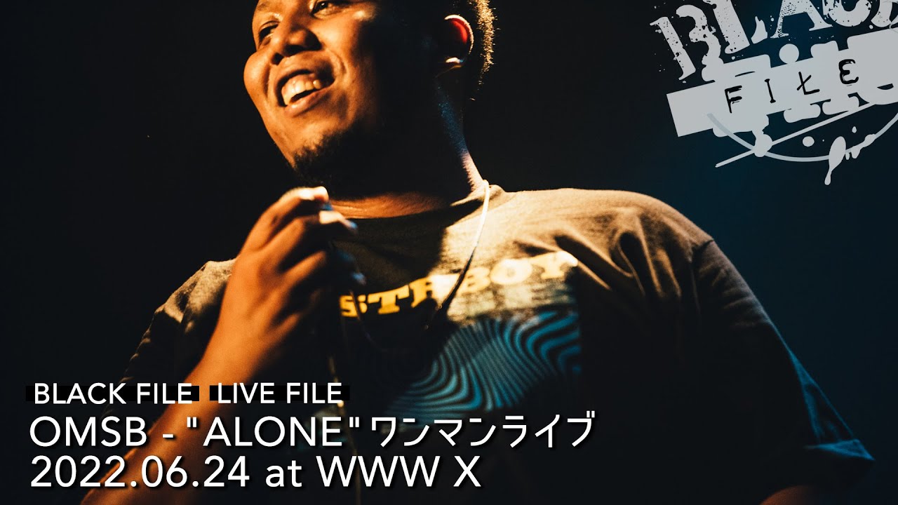 LIVE FILE：OMSB 
