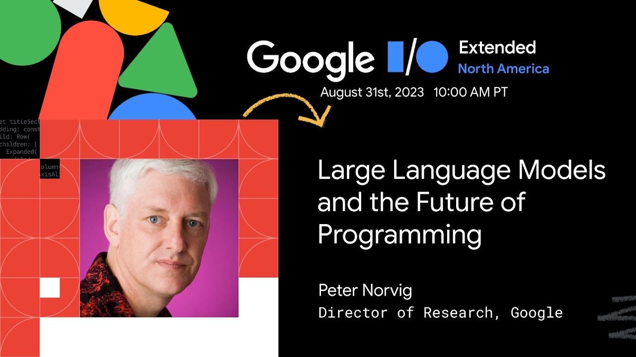 Large Language Models and the Future of Programming by Peter Norvig