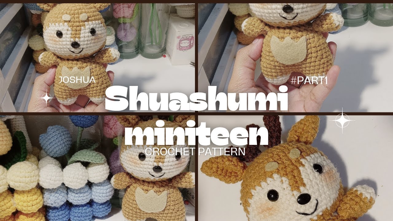 #064  (part1) MINITEEN SHUASHUMI Joshua crochet pattern