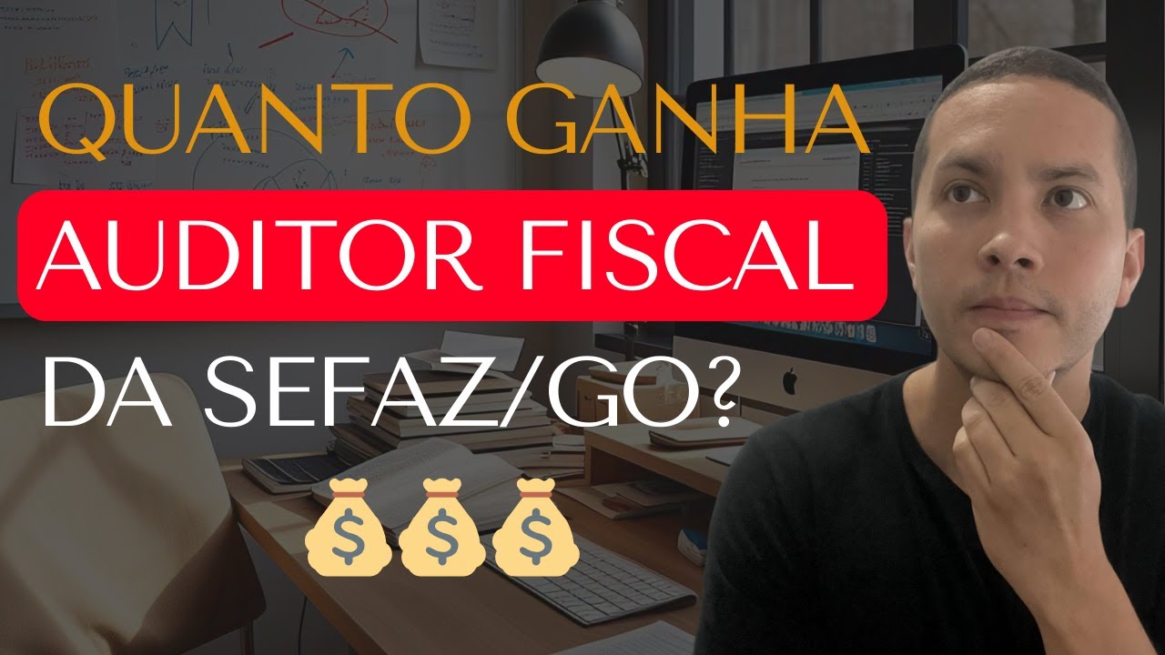 Descubra a remuneração do Auditor Fiscal da SEFAZ/GO