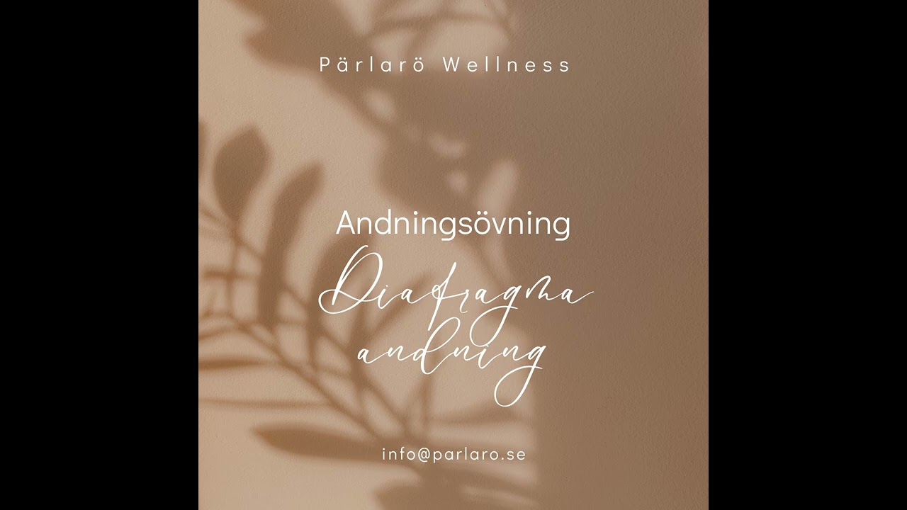 Andnings&ouml;vning - Diafragma andning