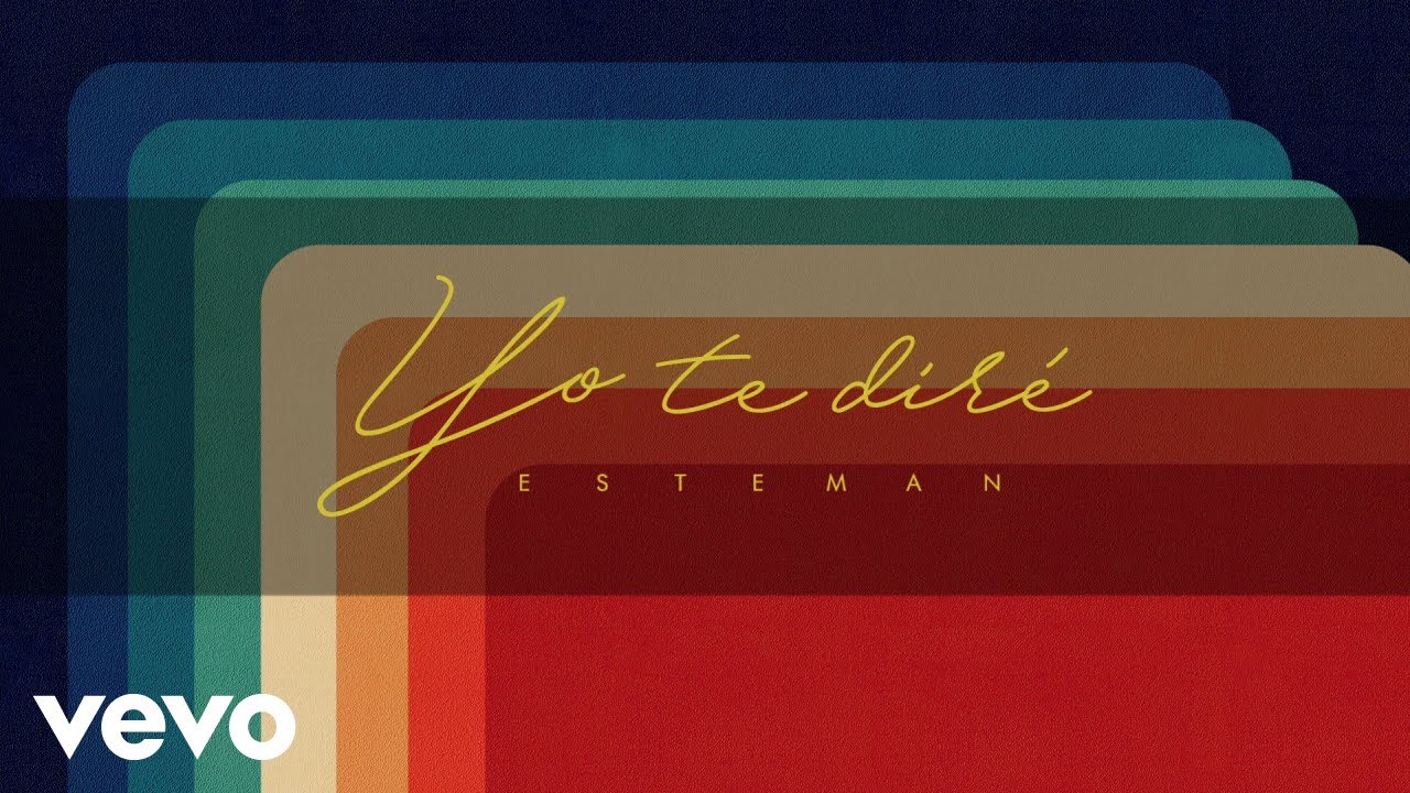 Esteman - Yo Te Diré (Lyric Video)