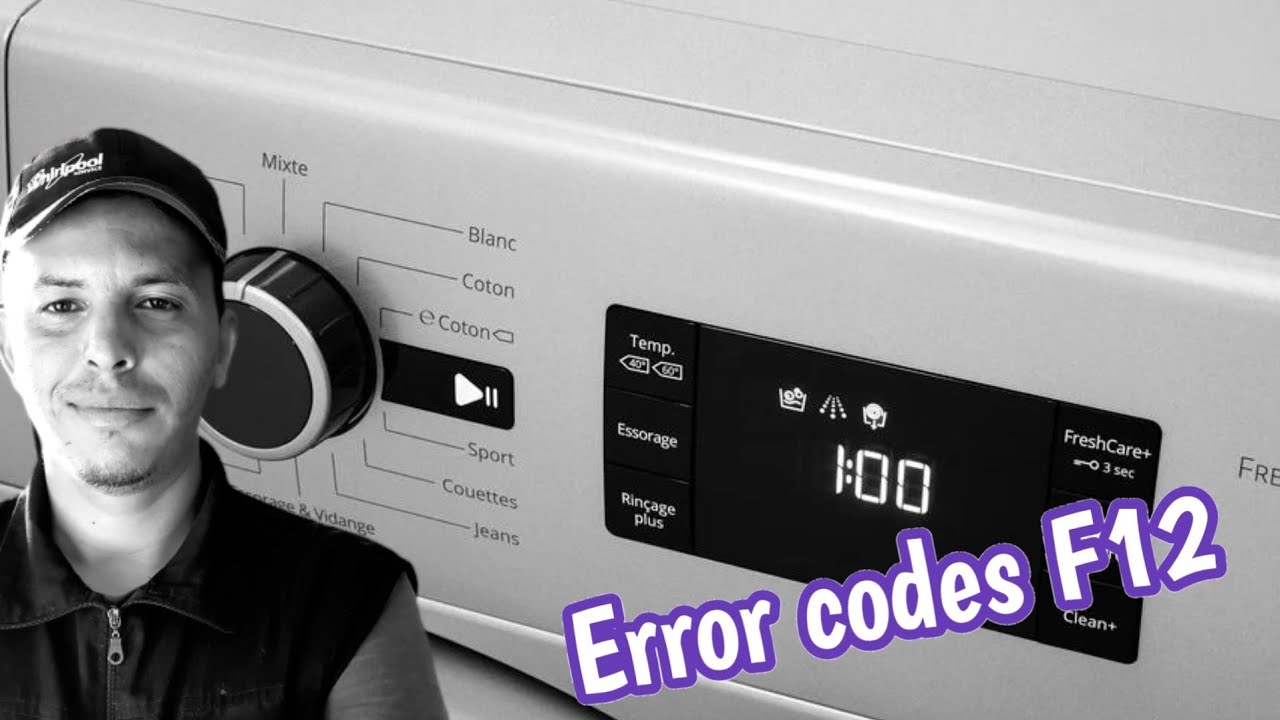 code erreur F12 for whirlpool FreshCare washing machine code panne F12 machine à laver whirlpool