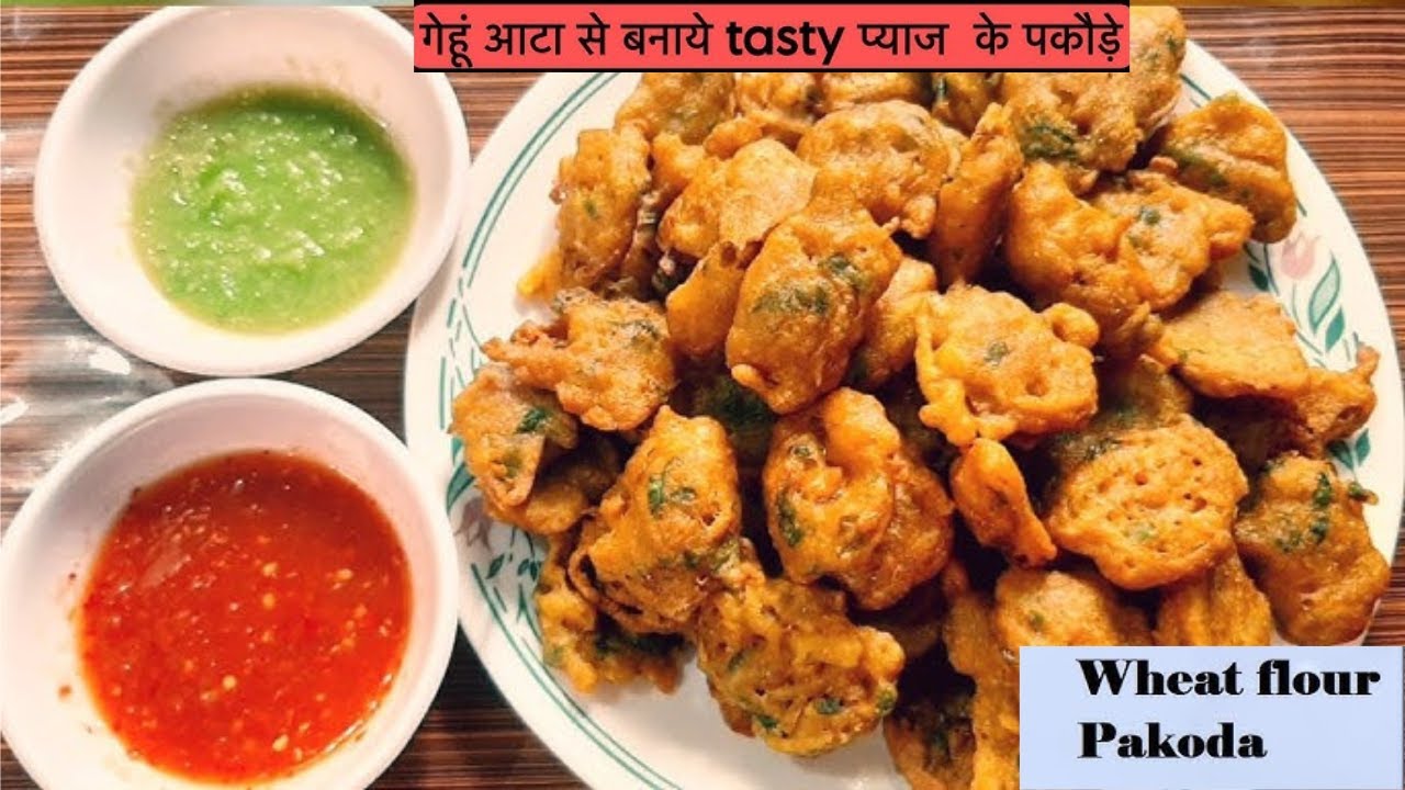 Wheat Flour Pakoda | Crispy and Tasty Wheat Flour Pakoda Recipe | Easy  Flour Snack Atta Pakora