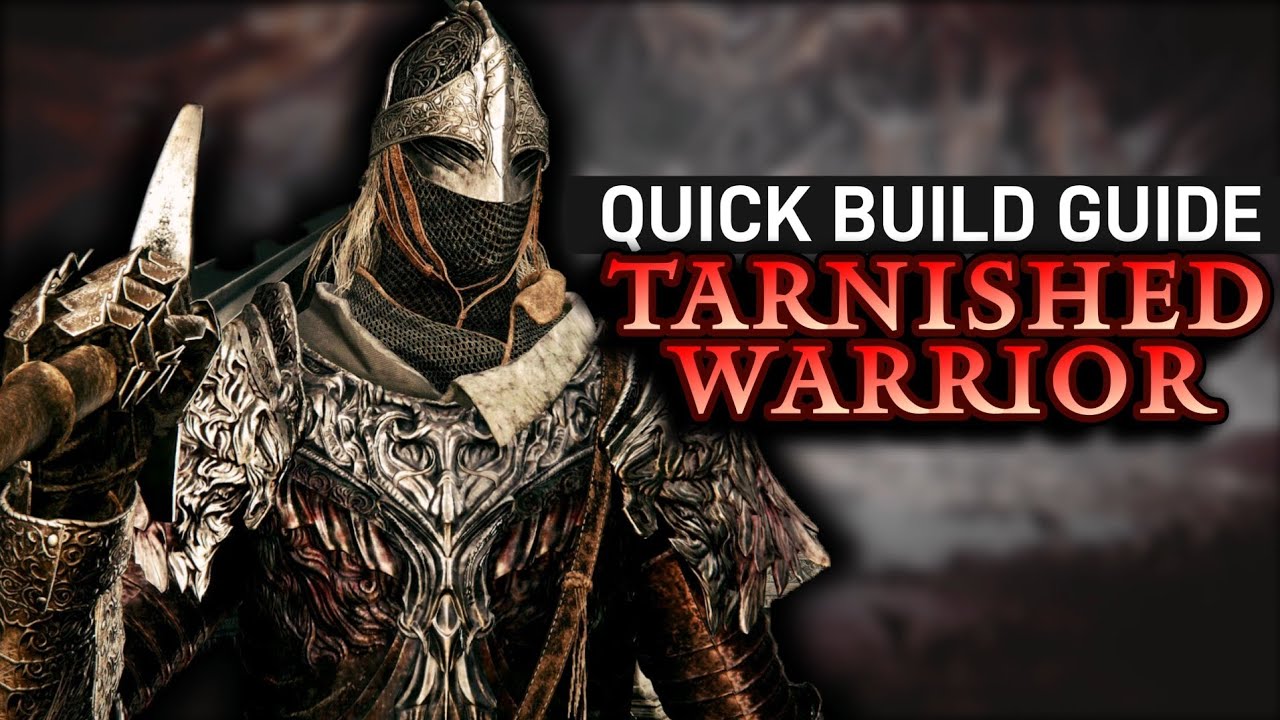 𝐄𝐋𝐃𝐄𝐍 𝐑𝐈𝐍𝐆 - Lore Accurate Tarnished Warrior| A Quick Build Guide