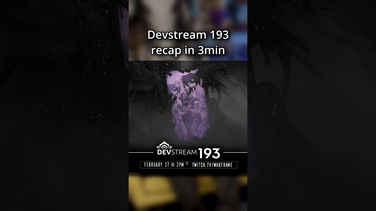 Warframe Devstream 193 in 3 min #shorts #warframe #gaming #streamer #wfcc