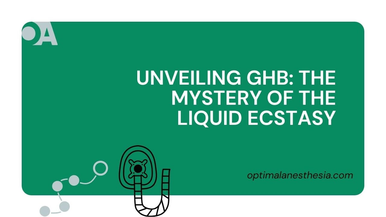 Liquid Ecstasy & Anesthesia