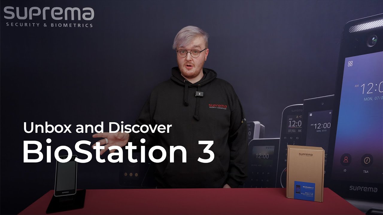 [BioStation 3] Распакуйте и откройте для себя Suprema