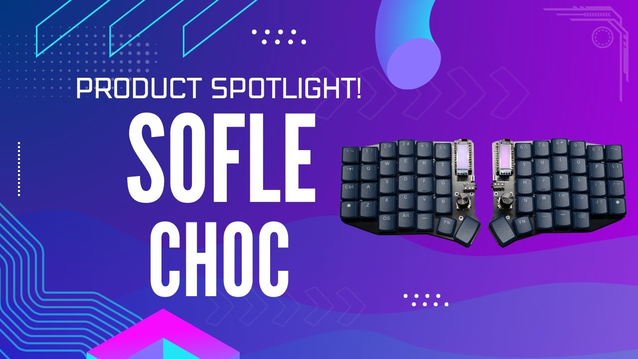 Sofle Choc - Low-Profile Split Keyboard Overview & First Impressions