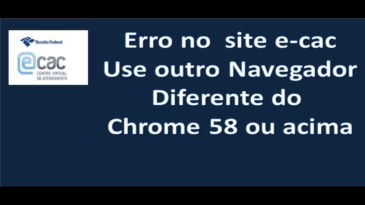 Erro no  site ECAC use outro navegador diferente do Chrome