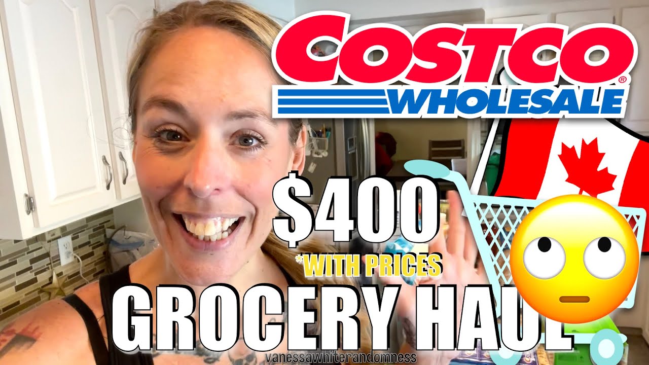 COSTCO *SINGLE MOM* GROCERY HAUL $400 WITH PRICES | COSTCO CANADA 🇨🇦