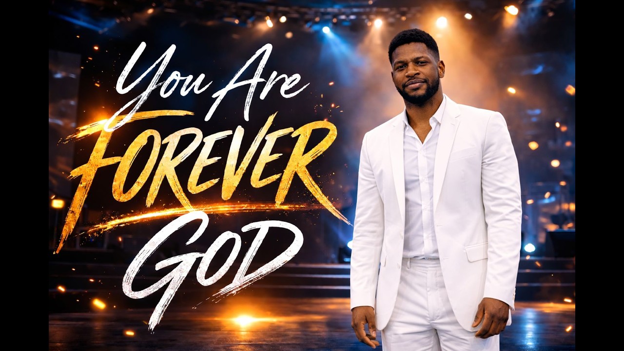 You Are Forever God - Gospel Worship Song - Praise & Worship