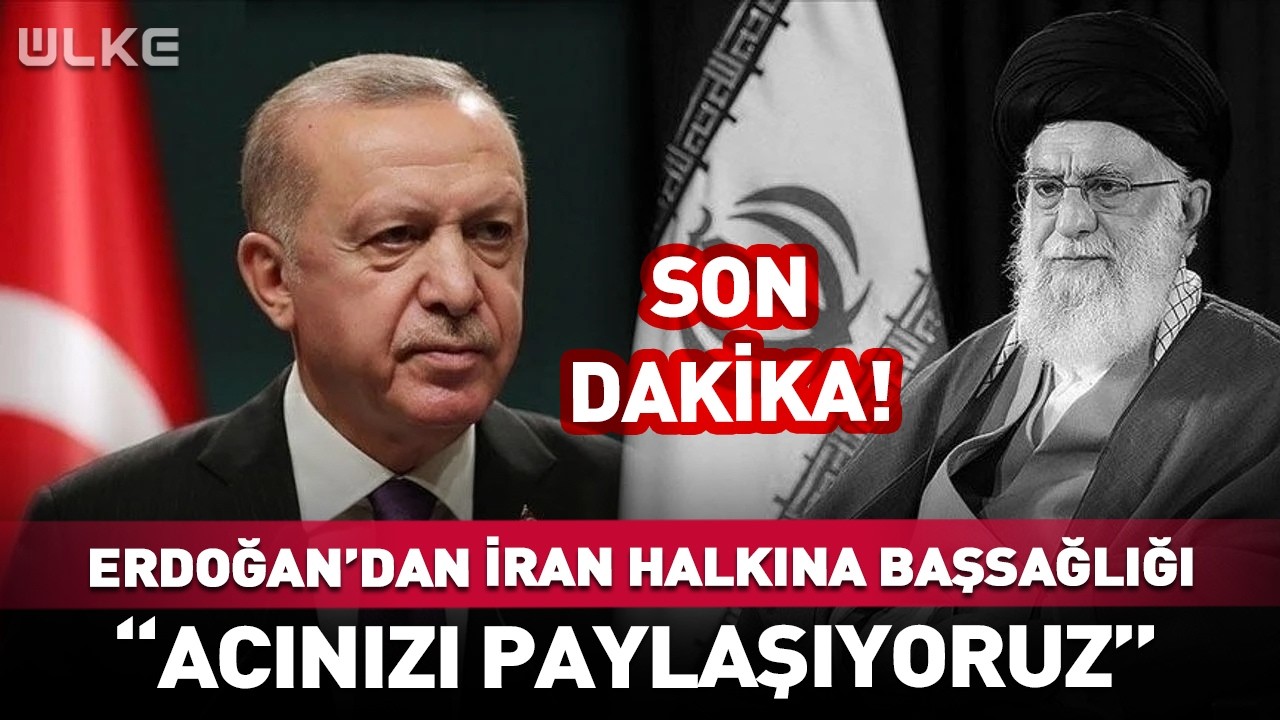 Erdoğan'dan İran Halkına Başsağlığı Mesajı! #sondakika