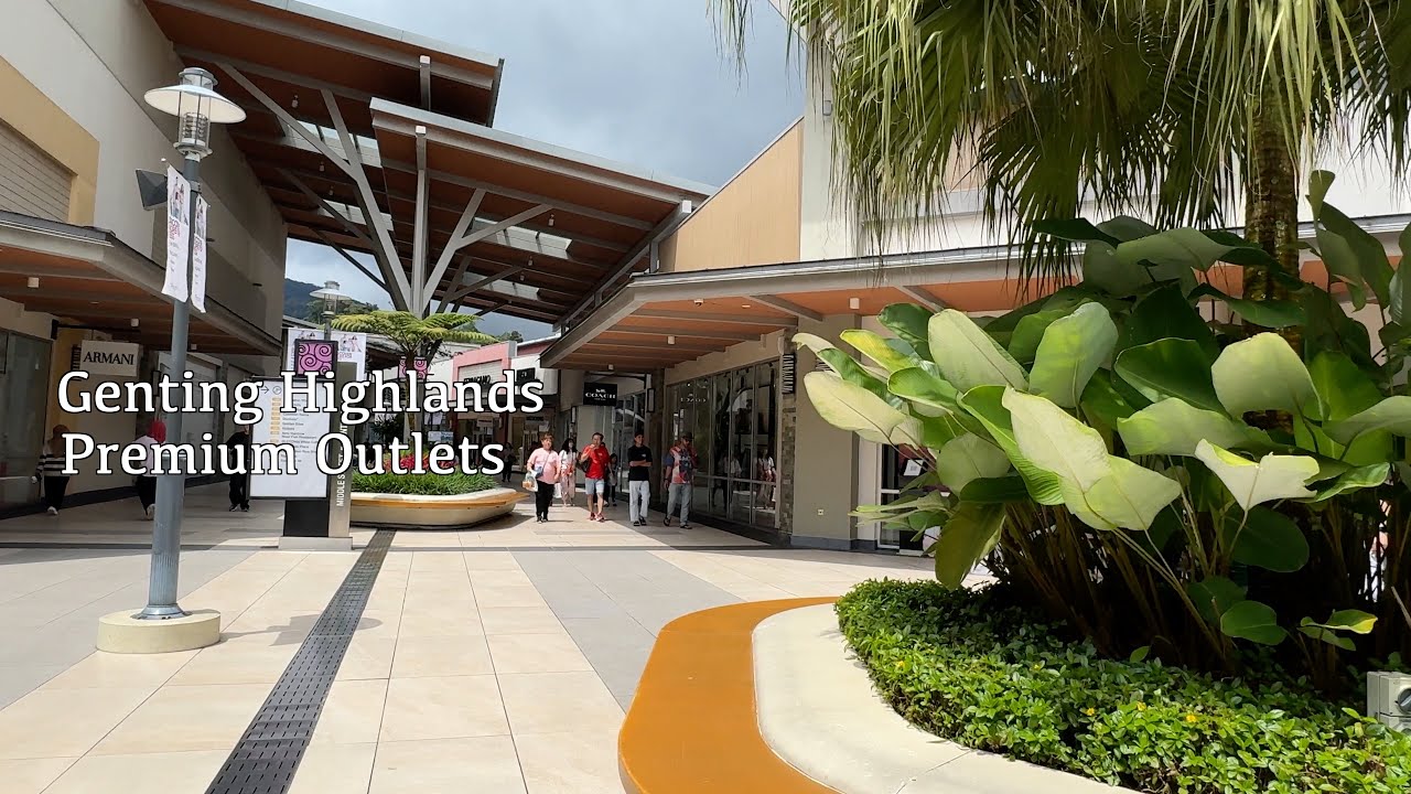 Discover Genting Highlands Premium Outlet - 4K Video -