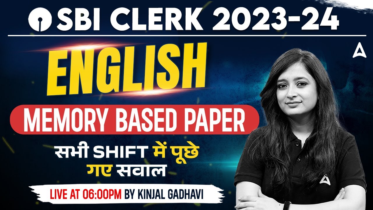 SBI Clerk English Analysis 2023 | SBI Clerk English 5th Jan Memory Based Paper by Kinjal Gadhavi