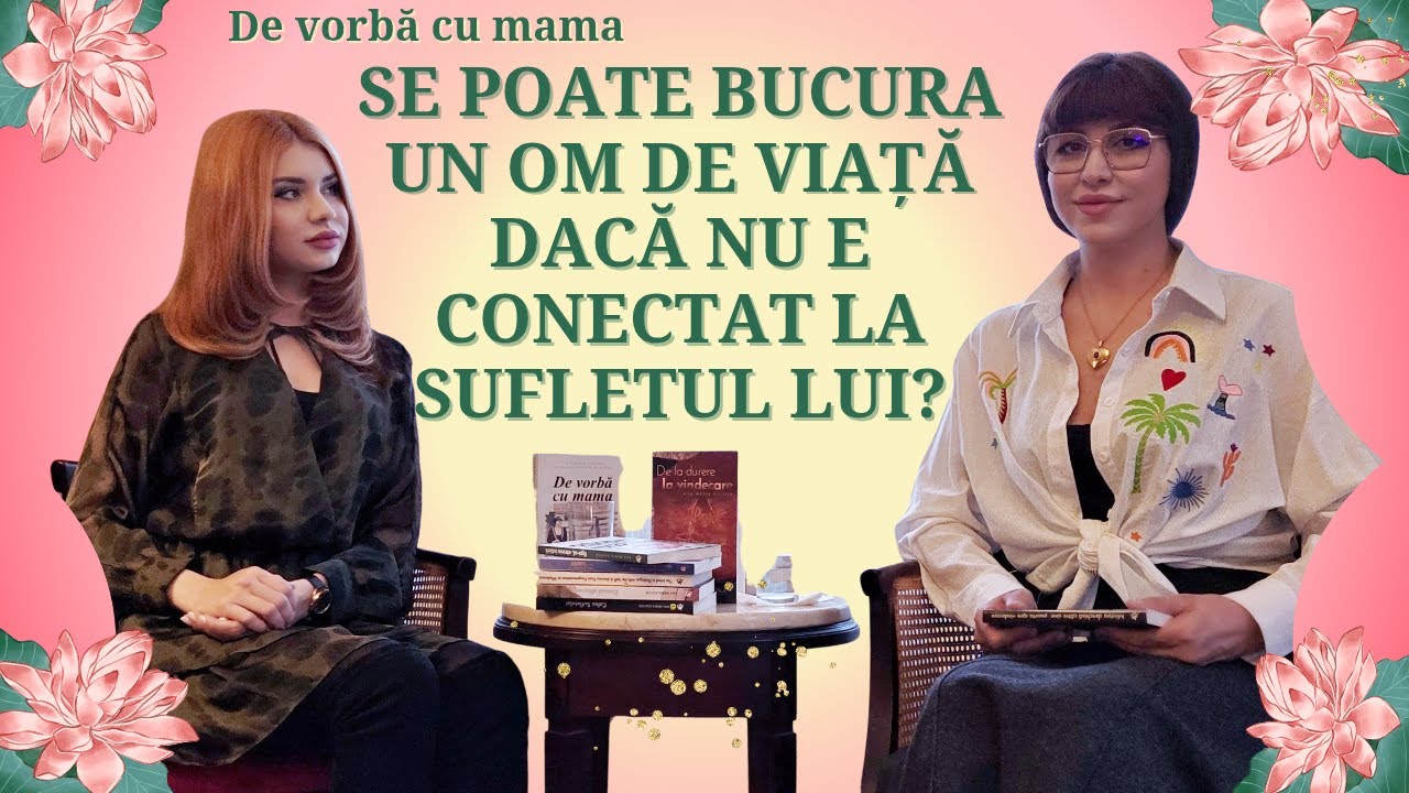 Se poate bucura un om de viață dacă nu e conectat la sufletul lui?