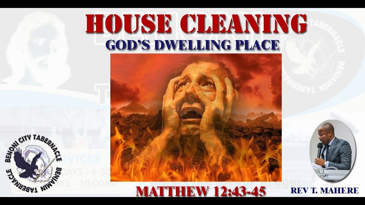 House Cleaning - Rev T Mahere