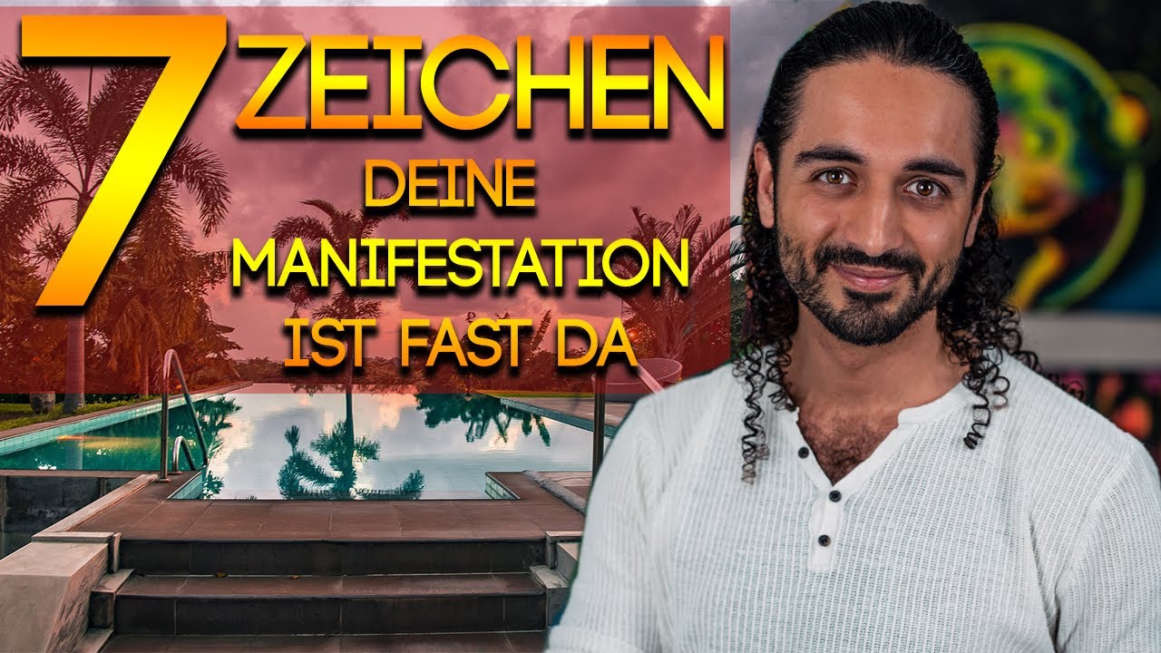 7 Zeichen dafür, dass deine Manifestation kurz davor ist sich zu manifestieren