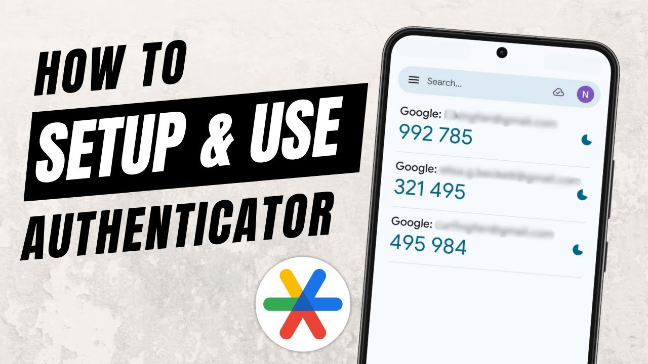 How To Set Up and Use Google Authenticator | Add Any App