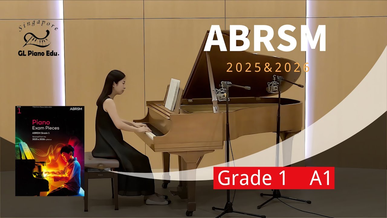 ABRSM Grade 1 A1  Fireworks Minuet～G. F. Handel ｜Piano Exam 2025 & 2026 【新加坡GL钢琴教育】