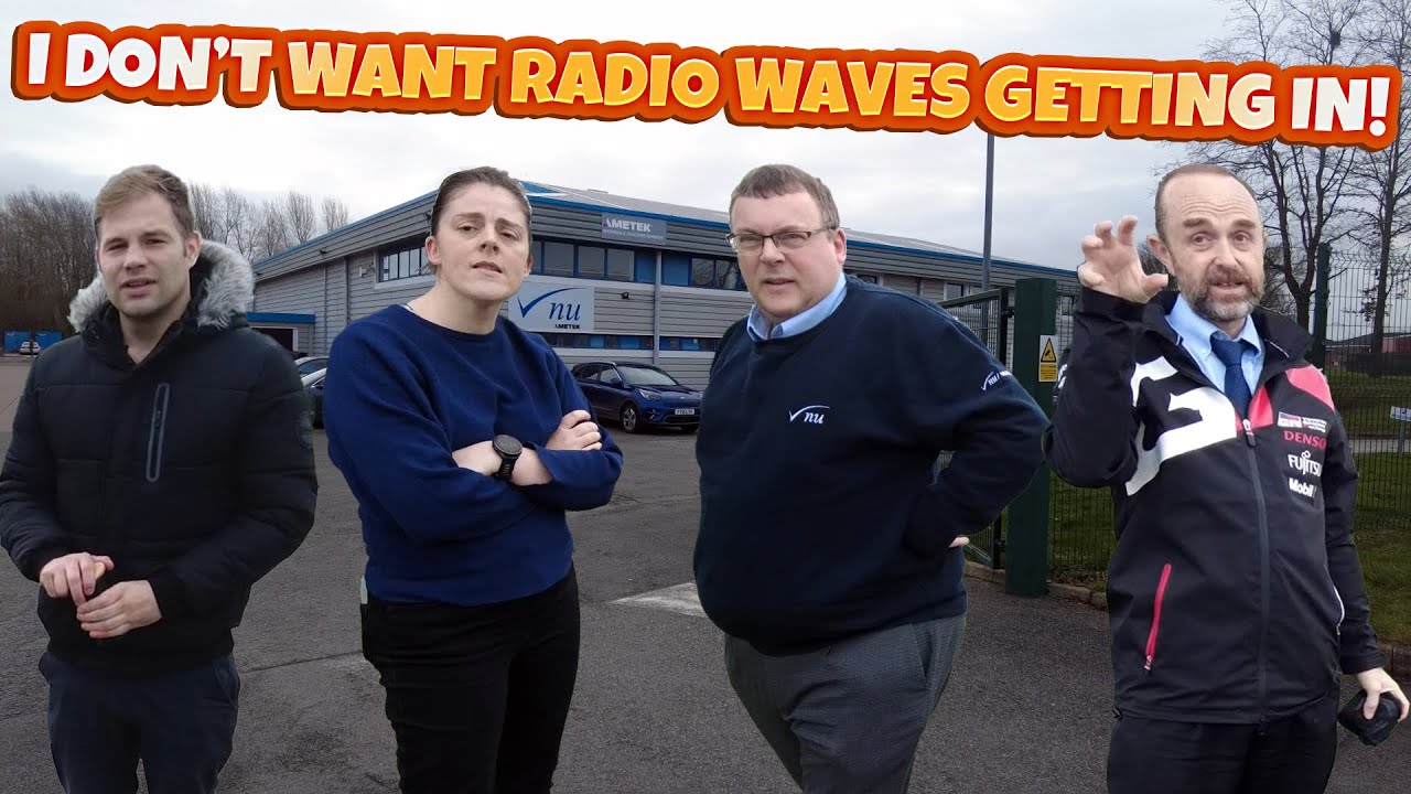 I don't want you taking drone footage of the building, I don't want any radio waves getting in🤣