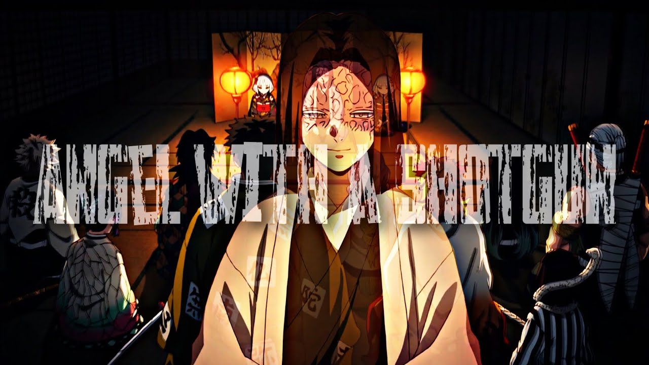 [Demon Slayer AMV] Ubuyashiki & The Hashira | Angel With A Shotgun