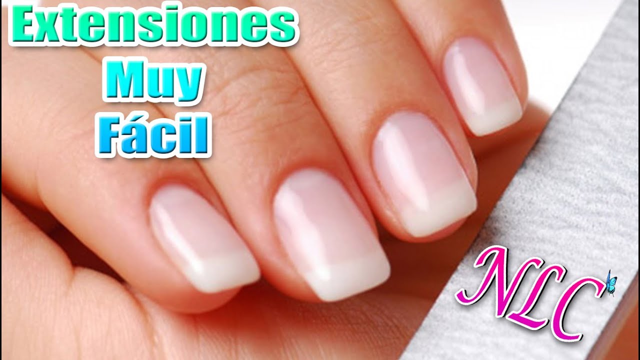 Como Poner Uñas Postizas - Como Poner Extensiones en uñas -Extensions Nail Art - NLC