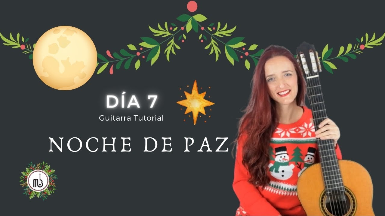 DÍA 7🌟Noche de paz GUITARRA | Reto villancicos