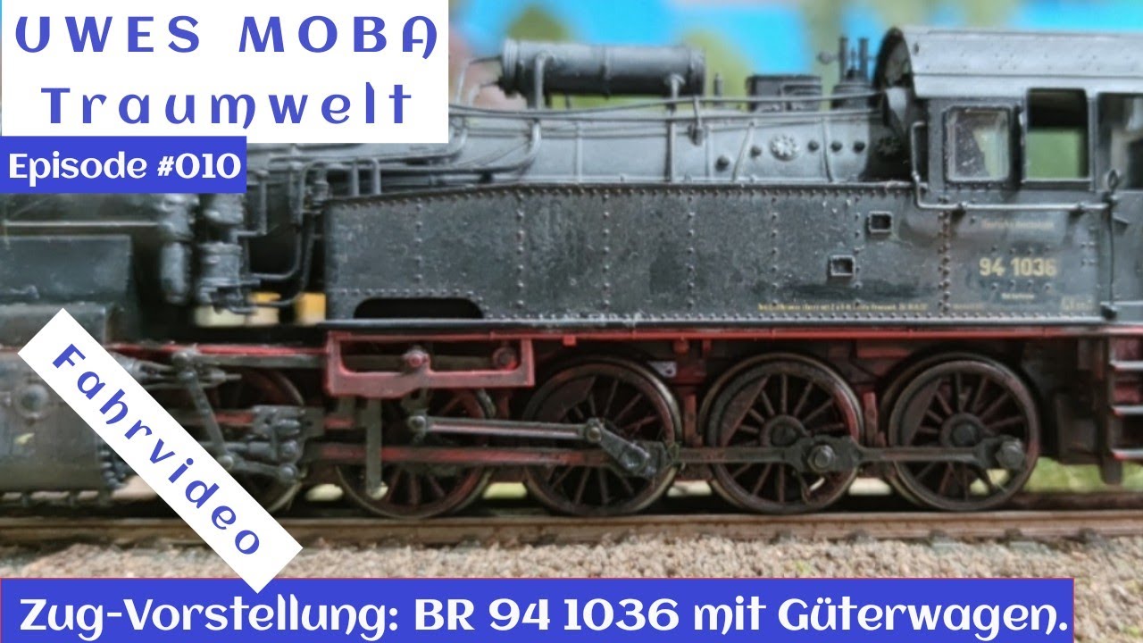 H0 Modelleisenbahn: Vorstellung meiner Züge. Teil 01: Märklin BR 94 1036 mit Güterwagen.