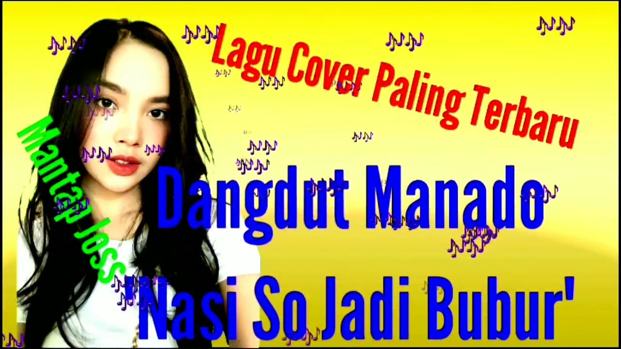 Lagu Dangdut Manado terbaru//Dangdut Terbaru Cover By.Serton Mantap Di telinga